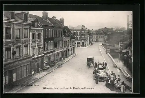 AK Gisors, Quai du Fosse-aux-Tanneurs