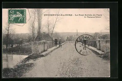 AK Heudreville-sur-Eure, Le Pont Entrée du Pays