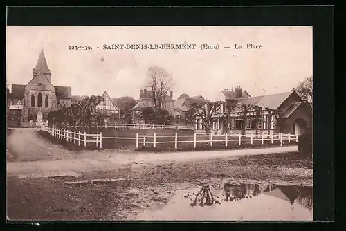 AK Saint-Denis-le-Ferment, La Place