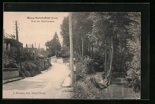 AK Bézu-Saint-Eloi, Rue des Moulineaux