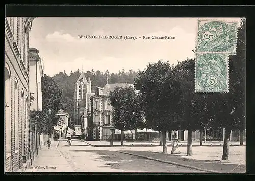 AK Beaumont-le-Roger, Rue Chante-Reine