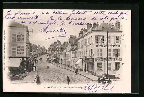 AK Gisors, La Grande Rue du Bourg