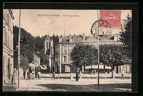 AK Beaumont-le-Roger, Rue Chante-Reine