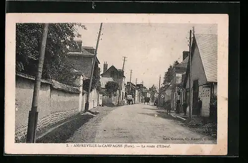 AK Amfreville-la-Campagne, La route d`Elbeuf