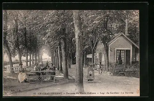 AK Chateau-Thierry, Terrasse du Vieux Chateau, Loge du Gardien, La Buvette