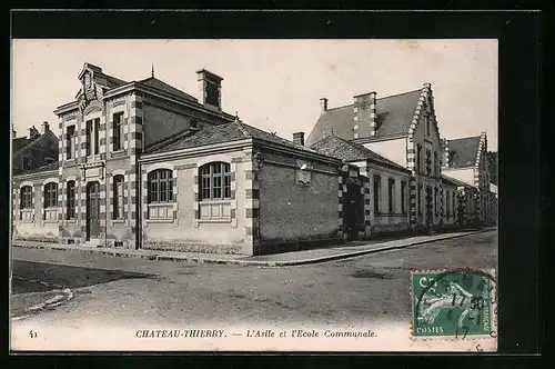 AK Chateau-Thierry, L`Asile et l`Ecole Communale