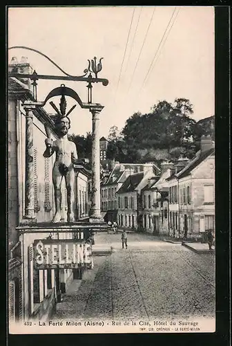 AK La Ferté-Milon, Rue de la Cité, Hotel du Sauvage