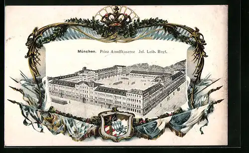 AK München, Prinz Arnulfkaserne Inf. Leib. Regt. mit Wappen