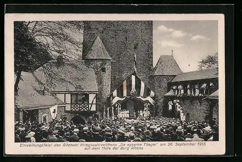 AK Altena, Einweihungsfeier des Kriegswahrzeichens De eyserne Töeger am 26.09.1915 auf dem Burghof, Nagelung