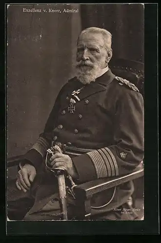 AK Exzellenz v. Knorr, Preussischer Admiral und Kapitän