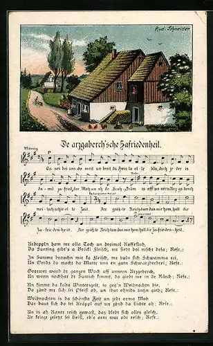 Künstler-AK Rudolf Schneider: De arzgaberch`sche Zafriedenheit, Strassenpartie mit Haus, Lied mit Noten