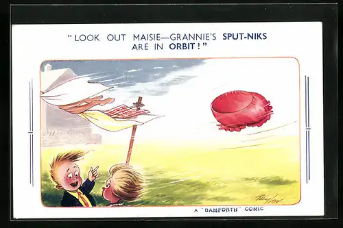Künstler-AK Arnold Taylor: Look out Maisie - Grannie`s Sput-Niks are in Orbit!