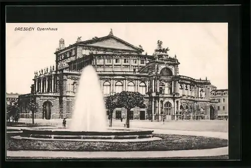 AK Dresden, Opernhaus mit Fontäne