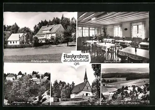 AK Frankenberg b. Kirchenlaibach, Erholungsheim, Kirche, Teilansicht