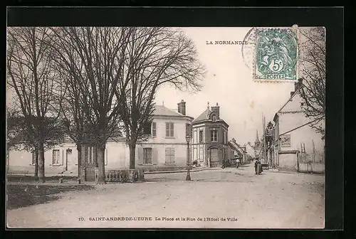 AK Saint-André-de-l`Eure, La Place et la Rue de l`Hotel de Ville