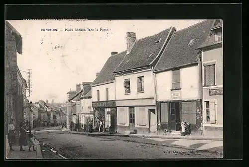 AK Conches, Place Carnot, face la Poste