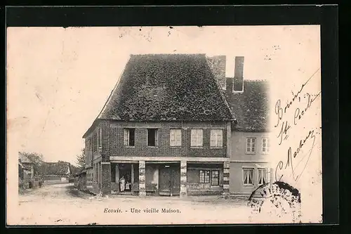 AK Ecouis, Une vieille Maison
