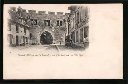 AK Coucy-le-Chateau, La Porte de Laon, Cote Interieur