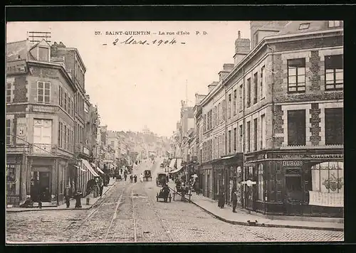 AK Saint Quentin, La rue d`Isle