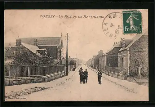 AK Quessy, La Rue de la Raffinerie