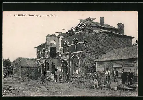 AK Achery, 1919 - La Mairie
