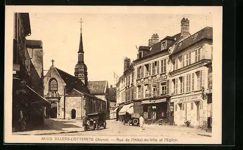 AK Villers-Cotterets, Rue de l`Hotel-de-Ville et l`Eglise