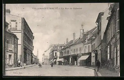 AK Villers-Cotterets, La Rue de Soissons