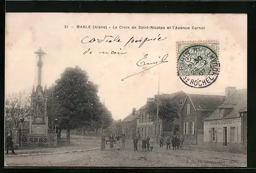 AK Marle, La Croix de Saint-Nicolas et l`Avenue Carnot