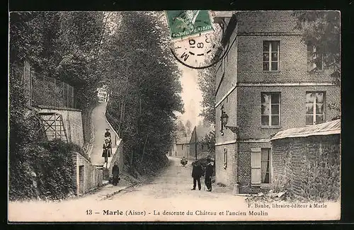 AK Marle, Le descente du Chateau et l`ancien Moulin