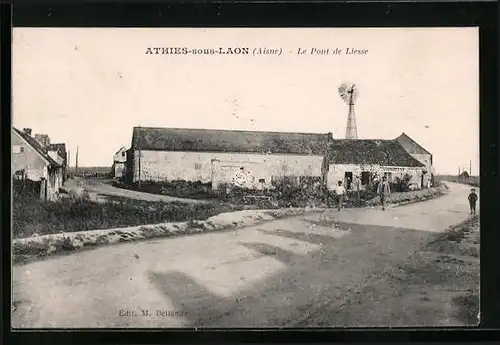 AK Athies-sous-Laon, Le Pont de Liesse