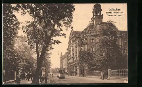 AK München, Hotel Reichshof in der Sonnenstrasse