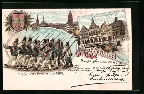 Lithographie Alt-Frankfurt, Römer und alte Häuser, Bundespatrouille vor 1866, Wappen