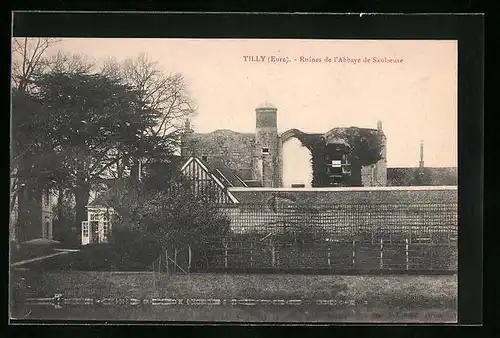 AK Tilly, Ruines de l`Abbaye de Saulseuse