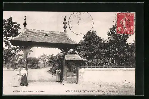 AK Neaufles-Saint-Martin, Entree du Chateau