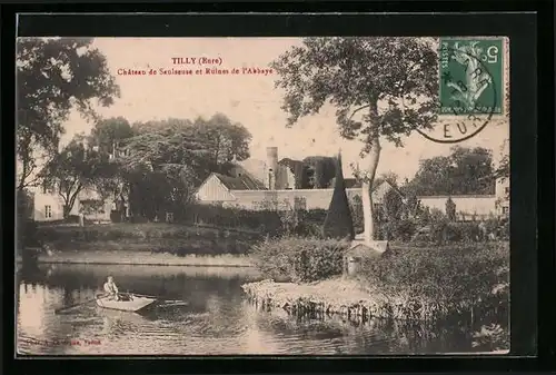 AK Tilly, Chateau de Saulseuse et Ruines de l`Abbaye