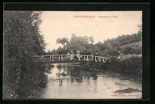 AK Berthenonville, Passerelle sur l`Epte