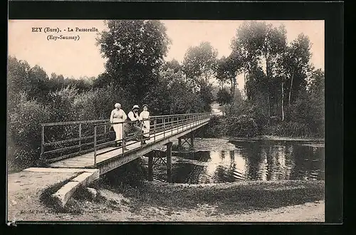 AK Ézy, La Passerelle (Ézy-Saussay)