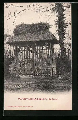 AK Manneville-la-Raoult, Le Porche