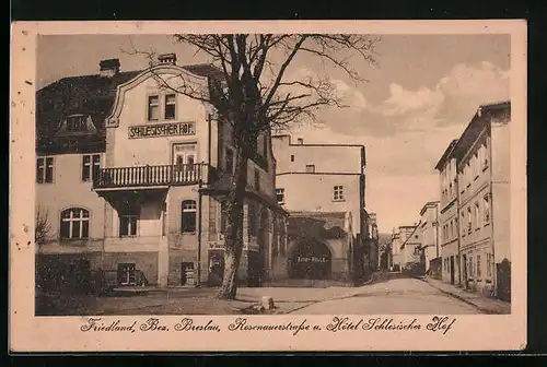 AK Friedland, Rosenauerstrasse mit Hotel Schlesischer Hof