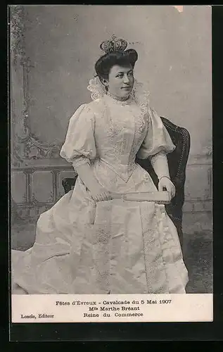 AK Évreux, Cavalcade du 5 Mai 1907, Mlle. Marthe Bréant, Reine du Commerce