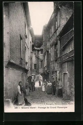 AK Gisors, Passage du Grand Monarque