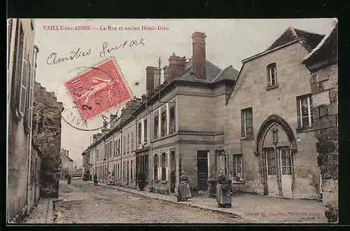 AK Vailly-sur-Aisne, La Rue et ancien Hôtel-Dieu