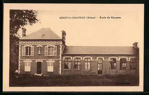AK Anizy-le-Chateau, Ecole de Garcons