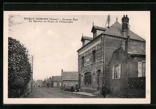 AK Marly Gomont, Grande Rue, Le Bureau de Poste et Télégraphe