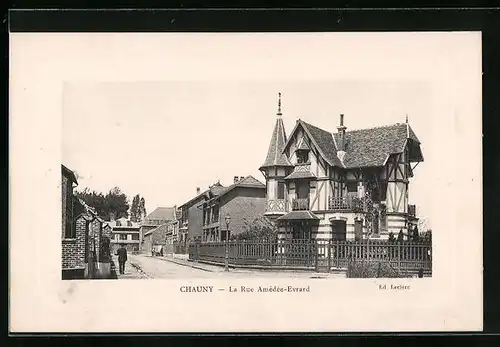 AK Chauny, La Rue Amédée-Evrard, Strassenpartie