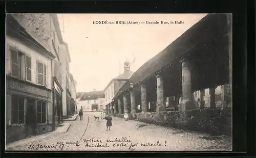 AK Condé-en-Brie, Grande Rue, La Halle