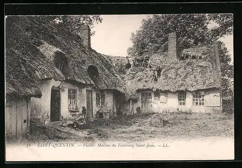 AK Saint-Quentin, Vieilles Maisons du Faubourg Saint-Jean
