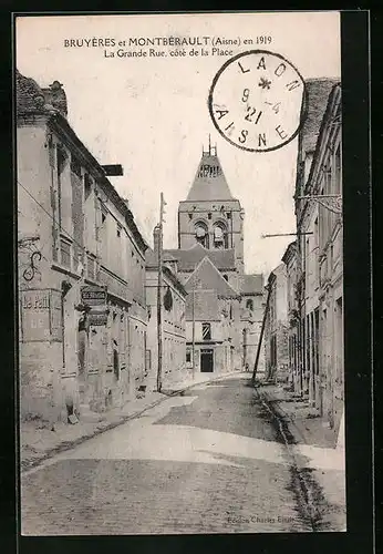 AK Bruyères-et-Montbérault, La Grande Rue