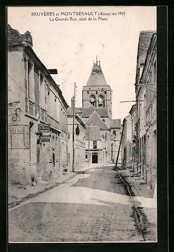 AK Bruyères-et-Montbérault, La Grande Rue