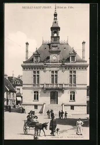 AK Neuilly-Saint-Front, L`Hôtel de Ville